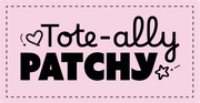 Tote-ally Patchy